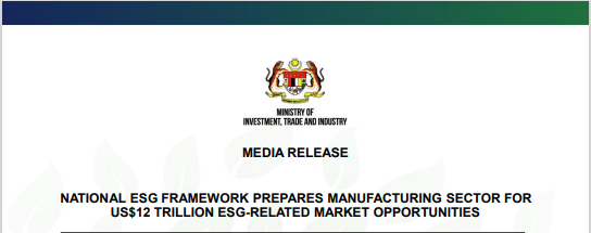 NATIONAL ESG FRAMEWORK PREPARES MANUFACTURING SECTOR FOR US$12 TRILLION ESG-RELATED MARKET OPPORTUNITIES